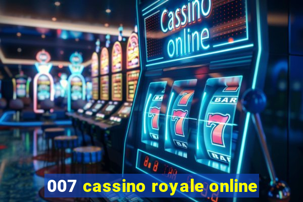 007 cassino royale online